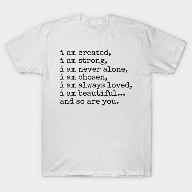 I am... // Identity in Christ T-Shirt by CarolineTherese